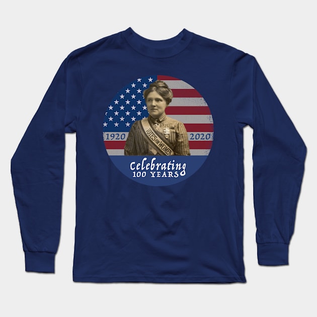 Womens Right To Vote 100 Year Anniversary of the 19th Amendment Long Sleeve T-Shirt by SeaLAD